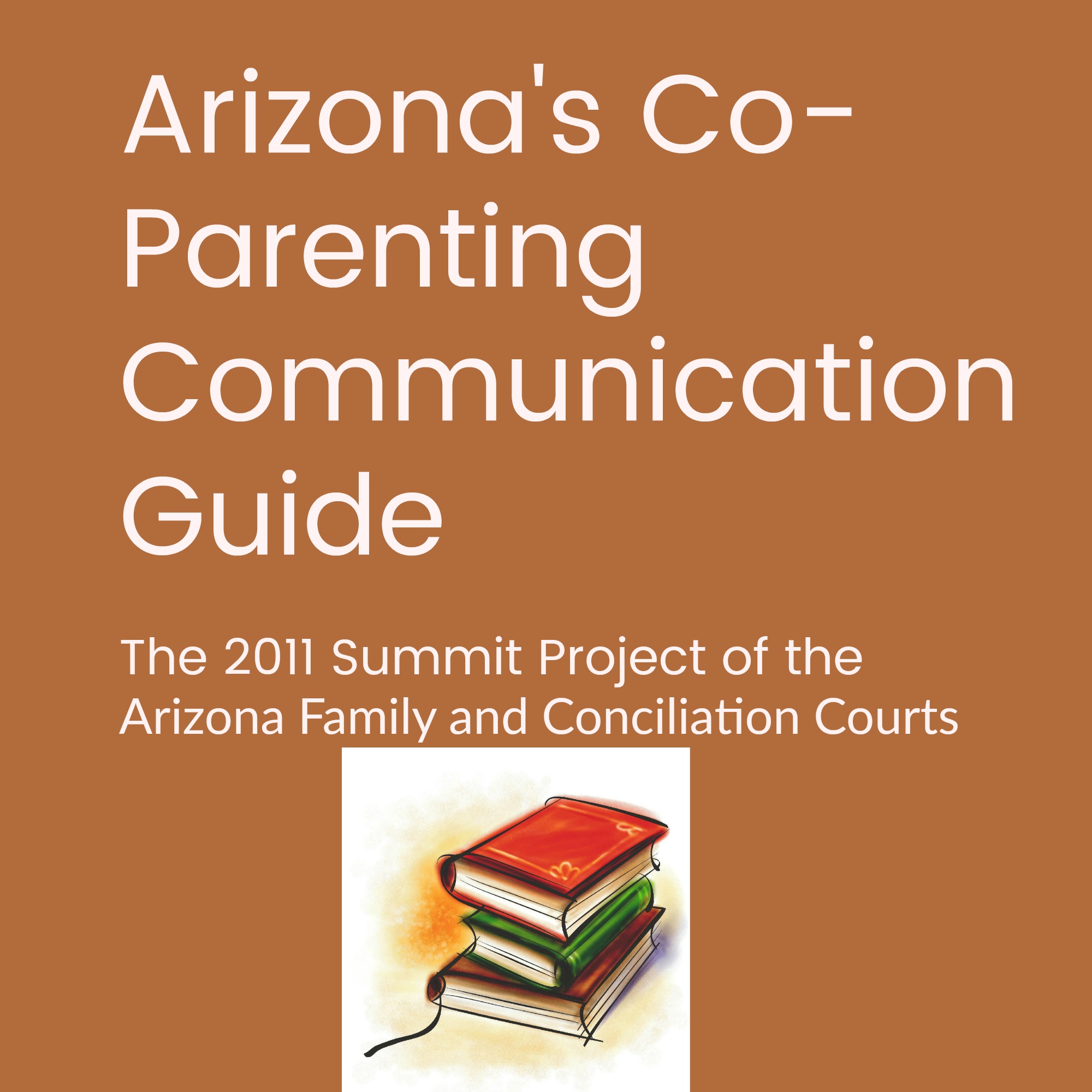 Arizona's Co-Parenting communication Guide